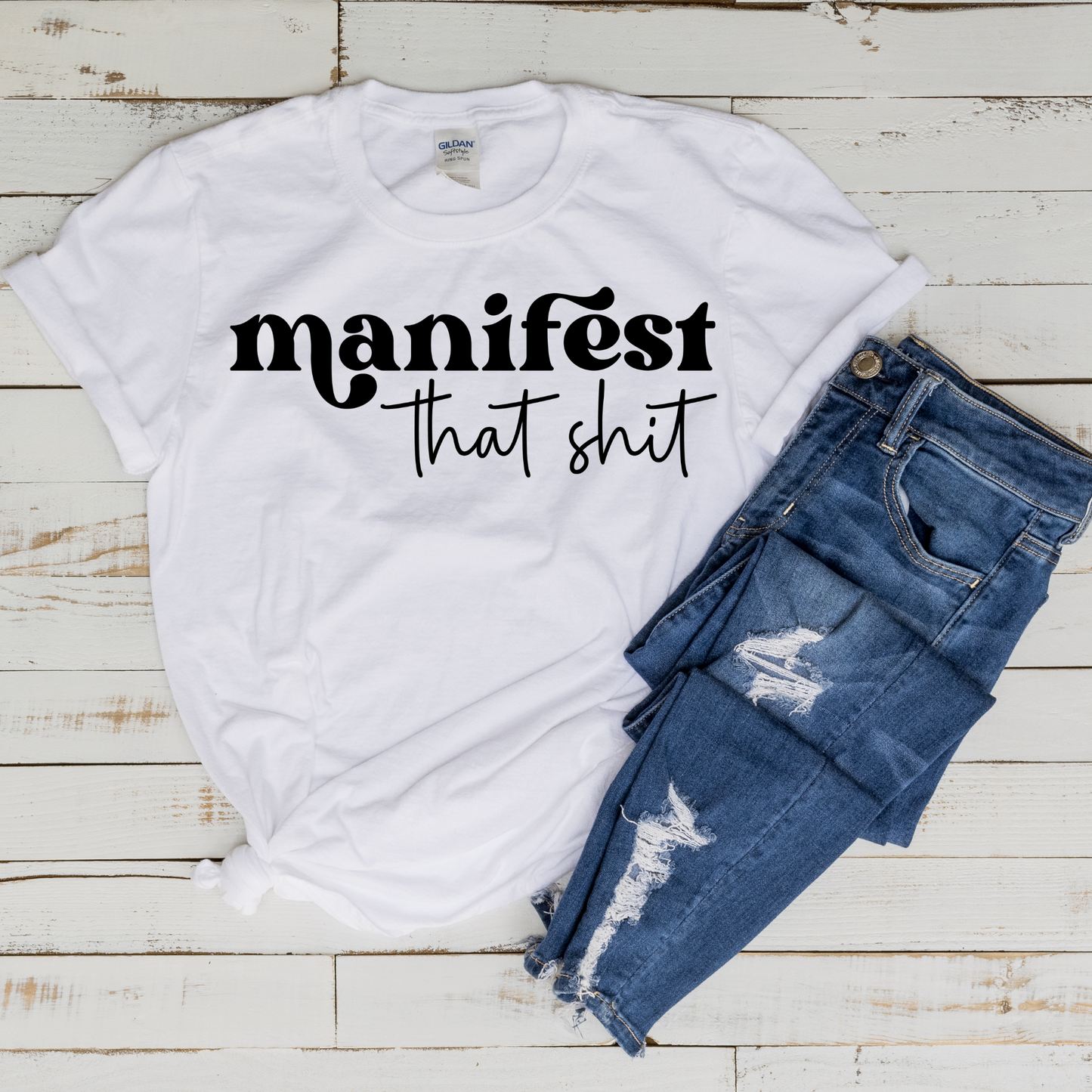 Manifest That Shit